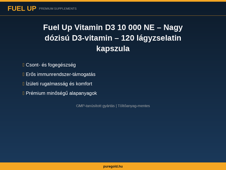 Fuel Up D3-vitamin 10000 NE – magas dózis összetevők