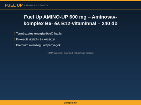 Fuel Up AMINO-UP 600 mg – összetevők és adagolás