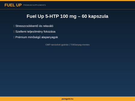 Fuel Up 5-HTP 100 mg – összetevők és előnyök