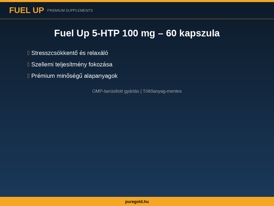 Fuel Up 5-HTP 100 mg – összetevők és előnyök