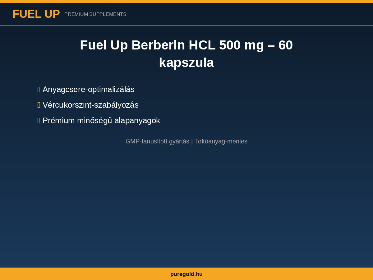 Fuel Up Berberin HCL 500 mg – összetevők és előnyök